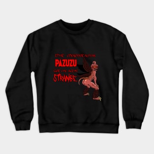 Exorcise This - Pazuzu Crewneck Sweatshirt